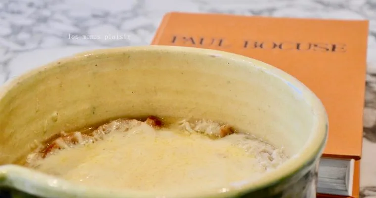 Gratinée Lyonnaise de Paul Bocuse (soupe à l’oignon)